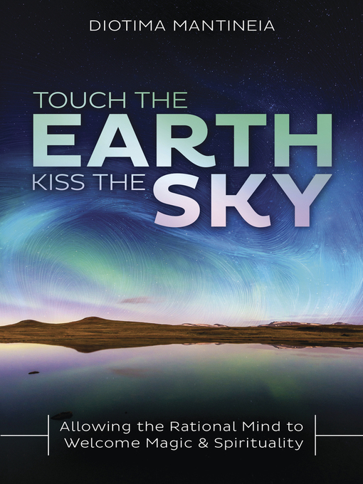 Imagen de portada para Touch the Earth, Kiss the Sky